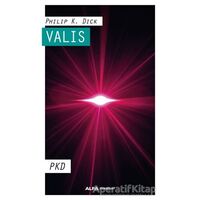 Valis - Philip K. Dick - Alfa Yayınları