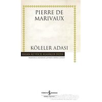 Köleler Adası (Ciltli) - Pierre de Marivaux - İş Bankası Kültür Yayınları