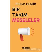 Bir Takım Meseleler - Pınar Demir - Cenevre Fikir Sanat