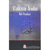 Takva Yolu - Takiyyuddin İbn Teymiyye - Pınar Yayınları