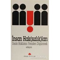 İnsan Hak(sızlık)ları - Derleme - Pınar Yayınları