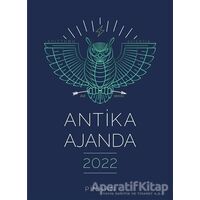 Antika Ajanda 2022 - Kolektif - Pinhan Yayıncılık