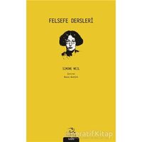Felsefe Dersleri - Simone Weil - Pinhan Yayıncılık