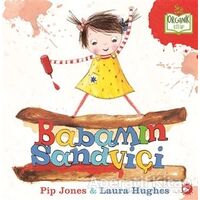 Babamın Sandviçi - Pip Jones - Beyaz Balina Yayınları