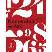 Numeroloji ve Aşk - Melis Aygen - Pika Yayınevi