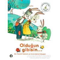 Olduğun Gibisin... - Olivier Clerc - Aylak Kitap