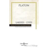 Lakhes - Lysis - Platon - İş Bankası Kültür Yayınları