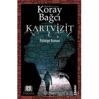 Kartvizit - Koray Bağcı - Parana Yayınları