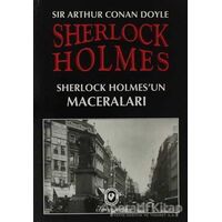 Sherlock Holmes - Sherlock Holmes’un Maceraları - Sir Arthur Conan Doyle - Cem Yayınevi