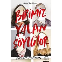 Birimiz Yalan Söylüyor - Karen M. McManus - Yabancı Yayınları