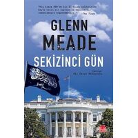 Sekizinci Gün - Glenn Meade - Kırmızı Kedi Yayınevi