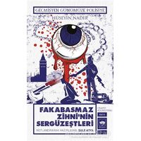 Fakabasmaz Zihninin Sergüzeştleri - Hüseyin Nadir - Ötüken Neşriyat