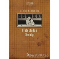 Protestodan Direnişe - Ulrike M. Meinhof - Sel Yayıncılık