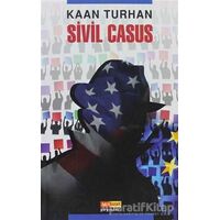 Sivil Casus - Kaan Turhan - Asya Şafak Yayınları