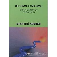 Strateji Konusu - Yol Dizisi 5a - Hikmet Kıvılcımlı - Sosyal İnsan Yayınları