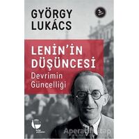 Lenin’in Düşüncesi Devrimin Güncelliği - Georg Lukacs - Belge Yayınları