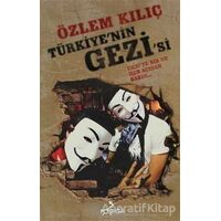 Türkiye’nin Gezi’si - Özlem Kılıç - Postiga Yayınları