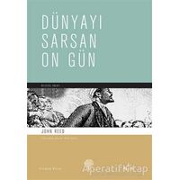 Dünyayı Sarsan On Gün - John Reed - Yordam Kitap