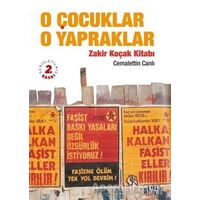 O Çocuklar O Yapraklar - Cemalettin Canlı - Nota Bene Yayınları