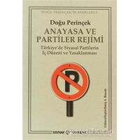 Anayasa ve Partiler Rejimi - Doğu Perinçek - Kaynak Yayınları