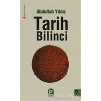Tarih Bilinci - Abdullah Yıldız - Pınar Yayınları