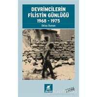 Devrimcilerin Filistin Günlüğü 1968-1975 - Oktay Duman - Ayrıntı Yayınları