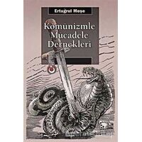 Komünizmle Mücadele Dernekleri - Ertuğrul Meşe - İletişim Yayınevi