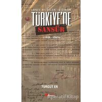 Türkiyede Sansür - Turgut Er - Berikan Yayınevi