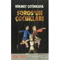 Soros’un Çocukları - Hikmet Çetinkaya - Cumhuriyet Kitapları