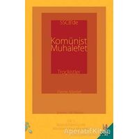 SSCBde Komünist Muhalefet Troçkistler Cilt 1 - Pierre Merlet - h2o Kitap