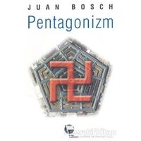 Pentagonizm - Juan Bosch - Belge Yayınları