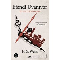 Efendi Uyanıyor - H. G. Wells - Maya Kitap