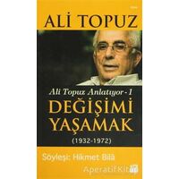 Değişimi Yaşamak - Ali Topuz - Doğan Kitap