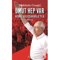 Umut Hep Var - Makbule Cengiz - Kırmızı Kedi Yayınevi