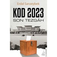 Kod 2023 - Erdal Sarızeybek - Destek Yayınları