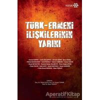 Türk-Ermeni İlişkilerinin Yarını - Kolektif - Yeditepe Yayınevi