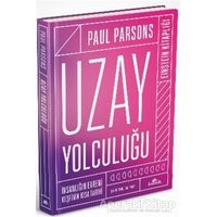 Uzay Yolculuğu - Paul Parsons - Kronik Kitap