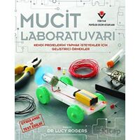 Mucit Laboratuvarı - Jack Challoner - TÜBİTAK Yayınları