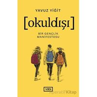 Okuldışı - Yavuz Yiğit - Vadi Yayınları