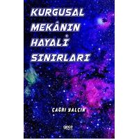 Kurgusal Mekanın Hayali Sınırları - Çağrı Yalçın Çınar - Gece Kitaplığı