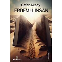 Erdemli İnsan - Cafer Aksay - Kitap Müptelası Yayınları