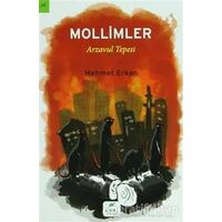 Arzavul Tepesi 2: Mollimler - Mehmet Erkan - Elma Çocuk