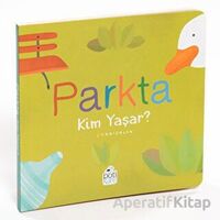 Parkta Kim Yaşar? - Canizales - Pötikare Yayıncılık