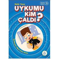 Uykumu Kim Çaldı? - Nehir Yarar - Pötikare Yayıncılık