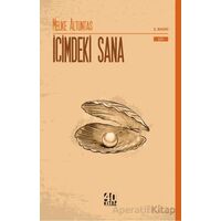 İçimdeki Sana - Melike Altuntaş - 40 Kitap