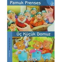 Pamuk Prenses - Üç Küçük Domuz - Kolektif - Çiçek Yayıncılık