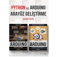 Python ile Arduino için Arayüz Geliştirme Seti (2 Kitap) - Yılmaz Alaca - Dikeyeksen Yayın Dağıtım