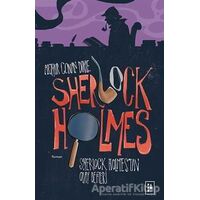 Sherlock Holmes - Sherlock Holmesun Olay Defteri - Sir Arthur Conan Doyle - Parodi Yayınları