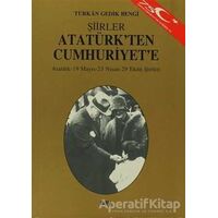 Atatürk’ten Cumhuriyet’e - Türkan Gedik Bengi - Say Yayınları