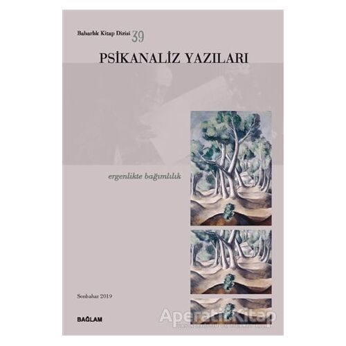 Psikanaliz Yazıları 39 - Kolektif - Bağlam Yayınları